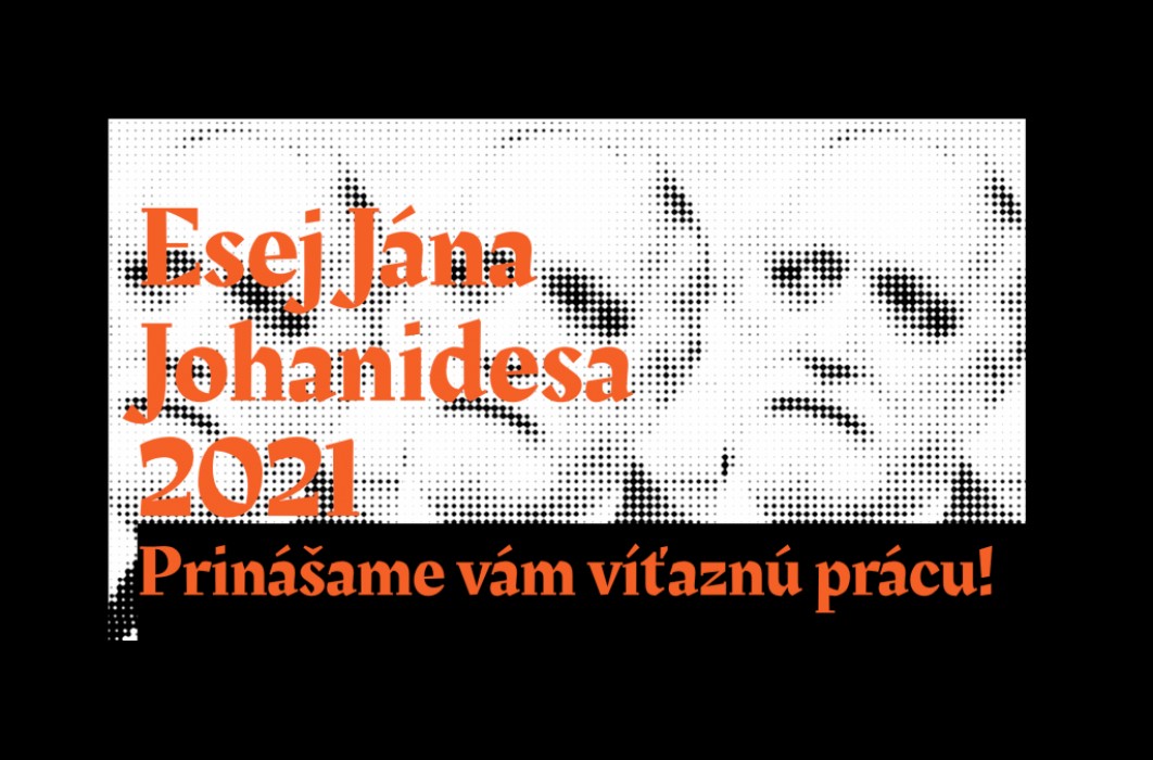 Esej Jána Johanidesa 2021