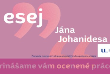 Ocenené práce Esej Jána Johanidesa 2022